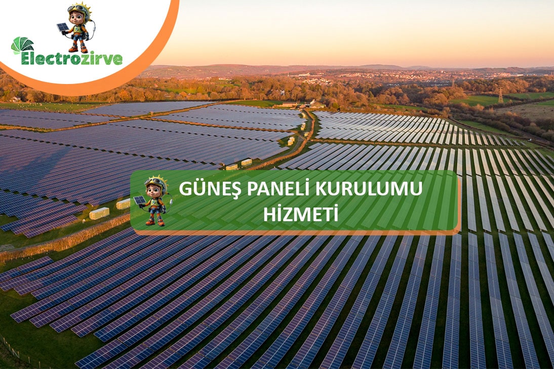 güneş paneli kurulumu hizmeti