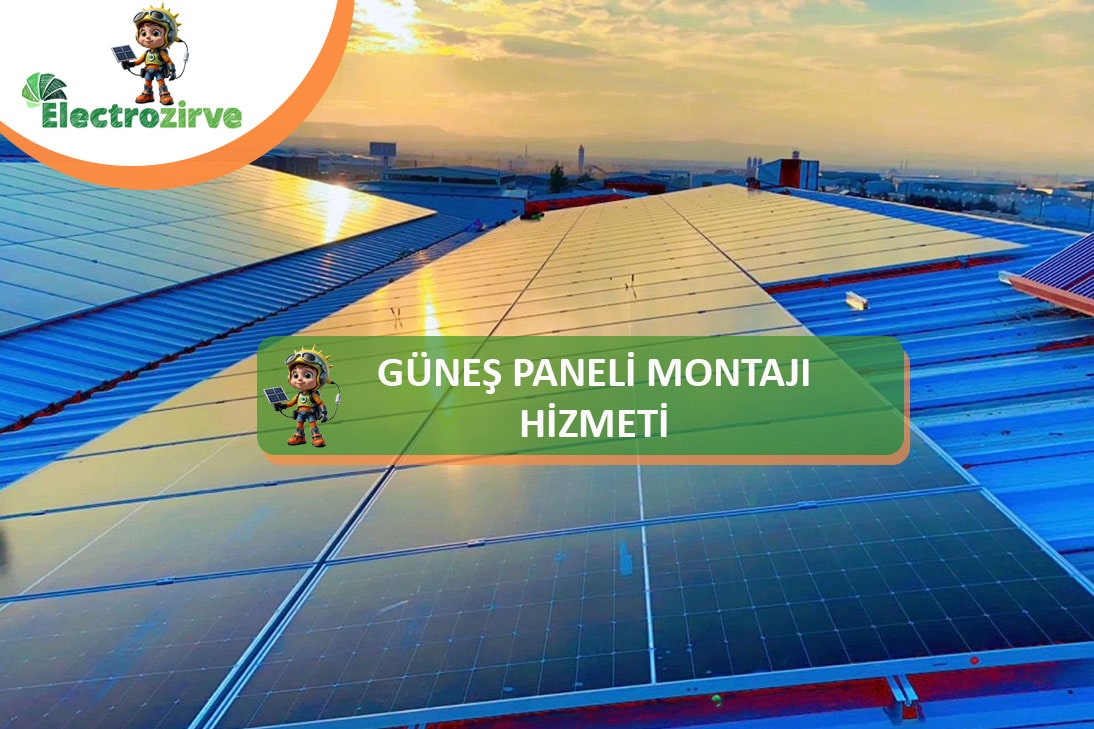 güneş paneli montajı hizmeti